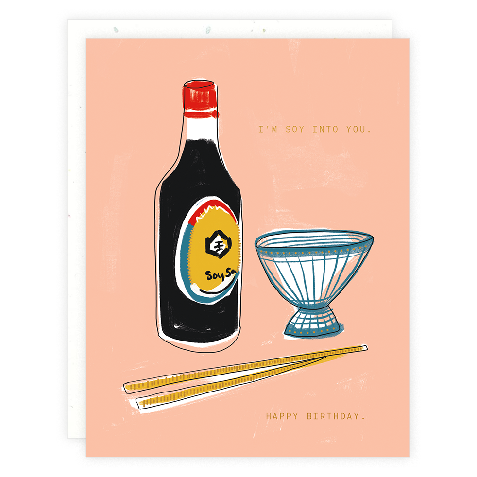 Soy Into You Birthday Card